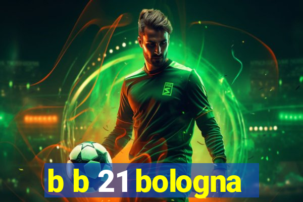 b b 21 bologna