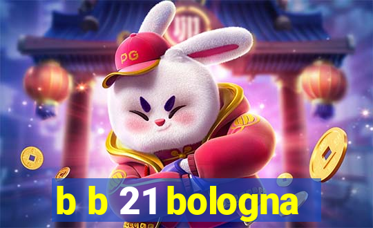 b b 21 bologna