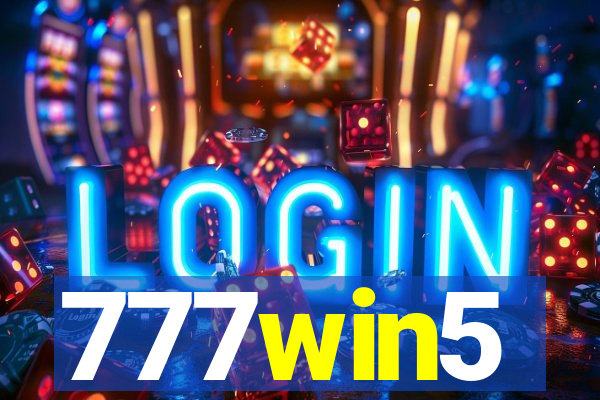 777win5