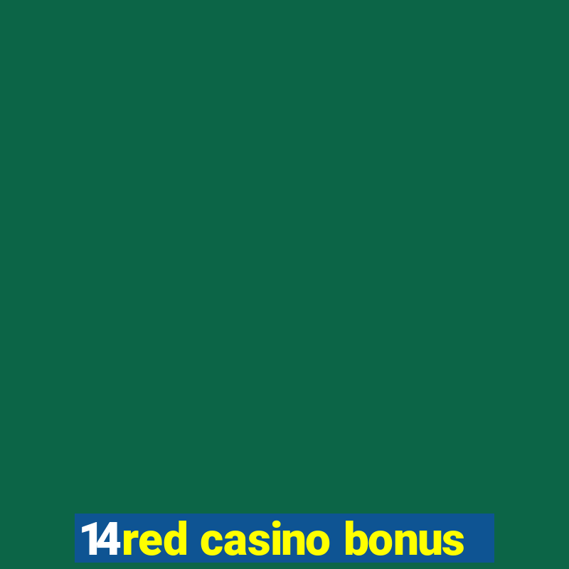 14red casino bonus