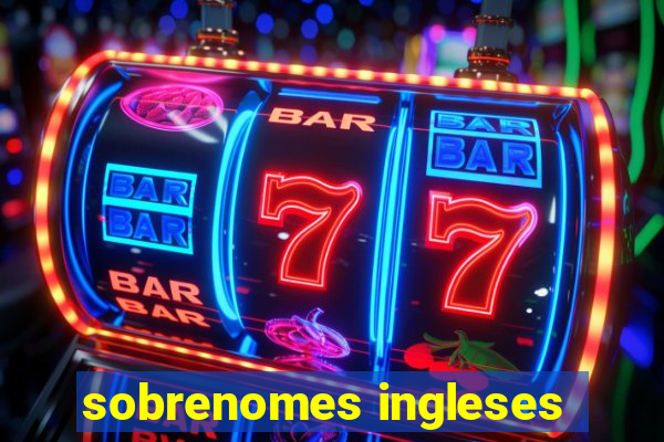 sobrenomes ingleses