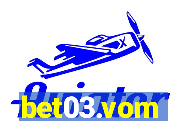 bet03.vom