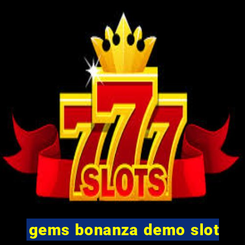 gems bonanza demo slot