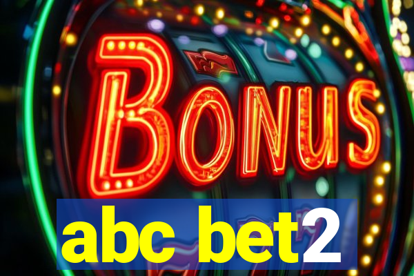 abc bet2