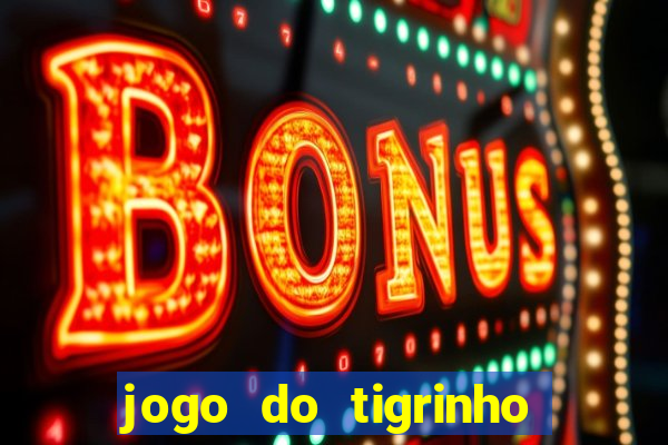 jogo do tigrinho carlinhos maia