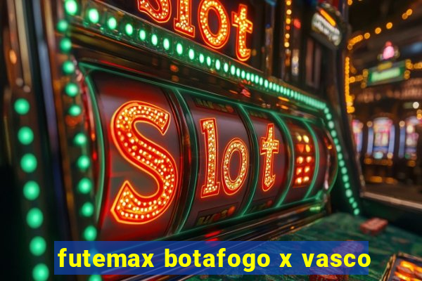 futemax botafogo x vasco