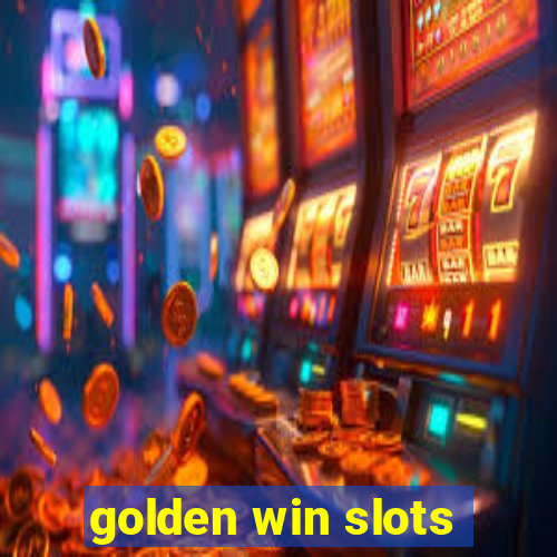 golden win slots