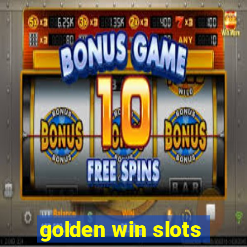 golden win slots