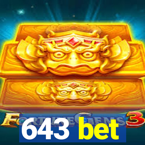 643 bet