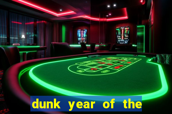 dunk year of the rabbit Informational