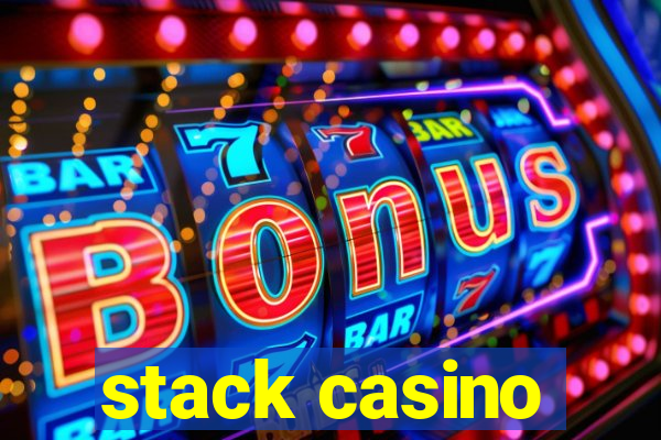 stack casino