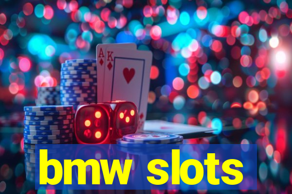 bmw slots