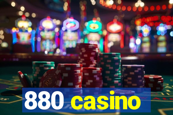 880 casino