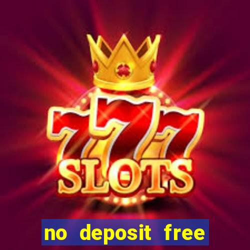 no deposit free casino cash