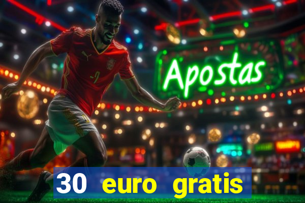 30 euro gratis casino bonus