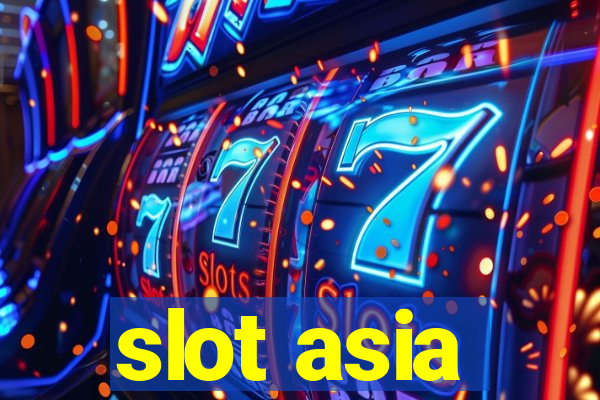 slot asia