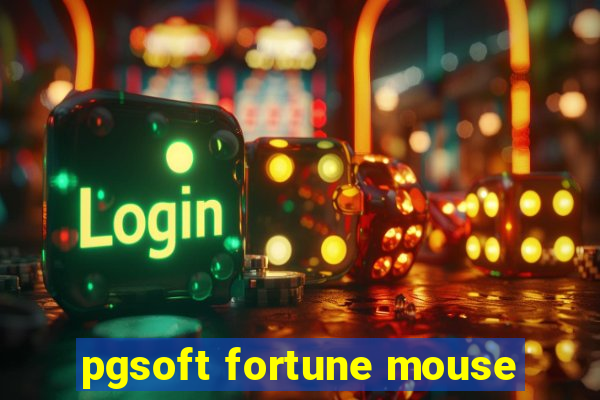 pgsoft fortune mouse