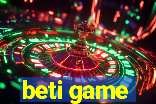 beti game