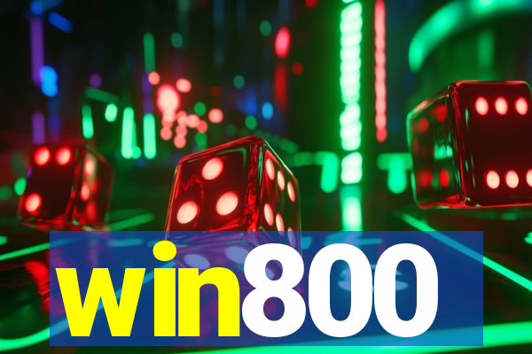 win800