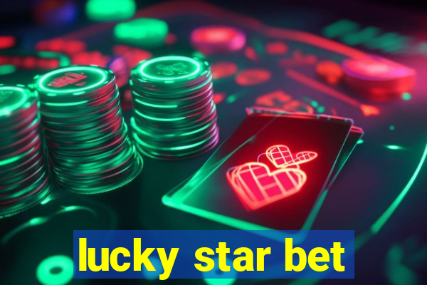 lucky star bet