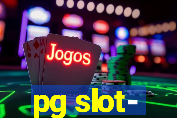 pg slot-