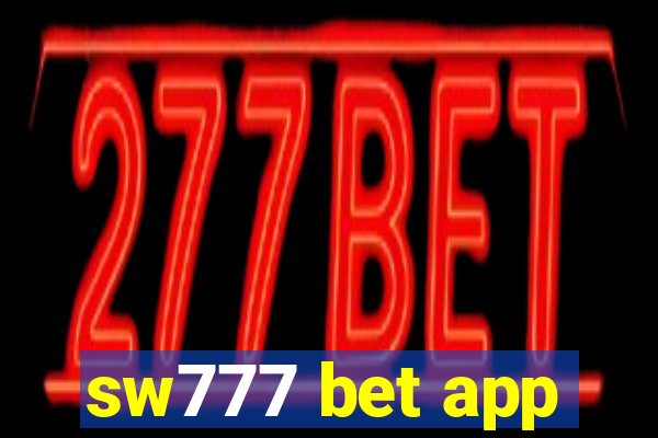 sw777 bet app