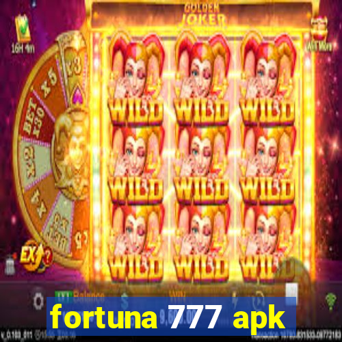 fortuna 777 apk