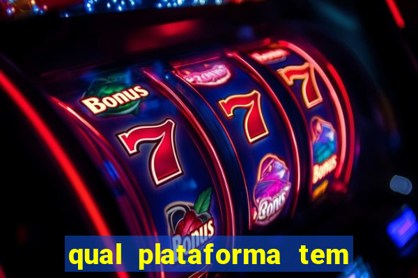 qual plataforma tem o jogo do tigre