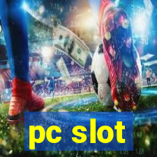 pc slot