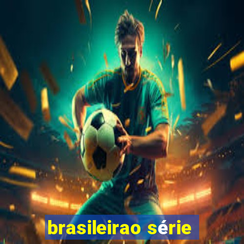 brasileirao série