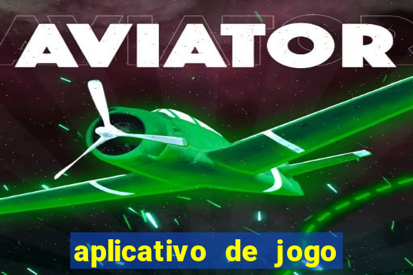 aplicativo de jogo que da bonus no cadastro