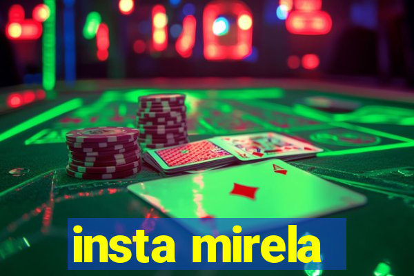 insta mirela