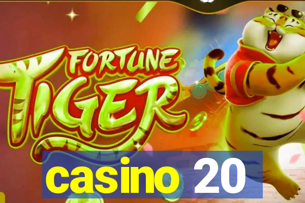 casino 20