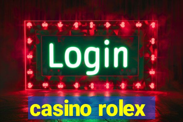 casino rolex