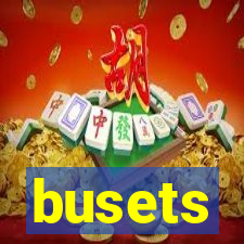 busets