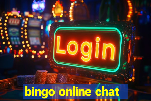 bingo online chat