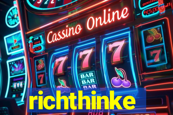 richthinke