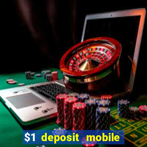 $1 deposit mobile casino australia