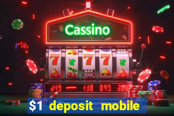 $1 deposit mobile casino australia