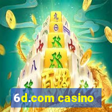 6d.com casino