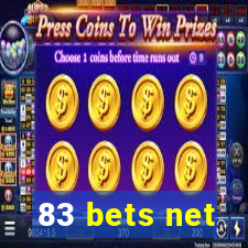 83 bets net