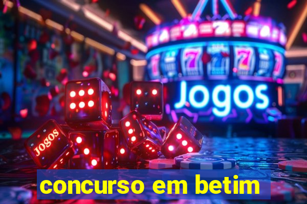 concurso em betim