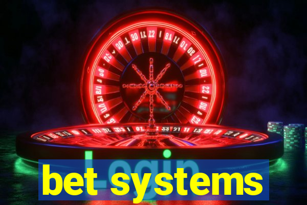 bet systems