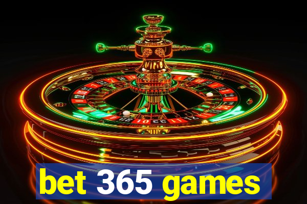 bet 365 games