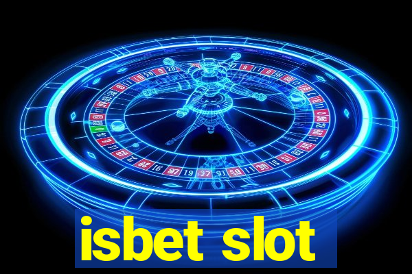 isbet slot