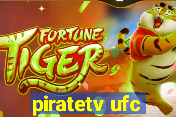 piratetv ufc