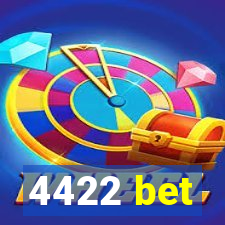 4422 bet