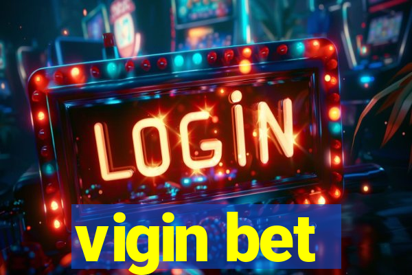 vigin bet