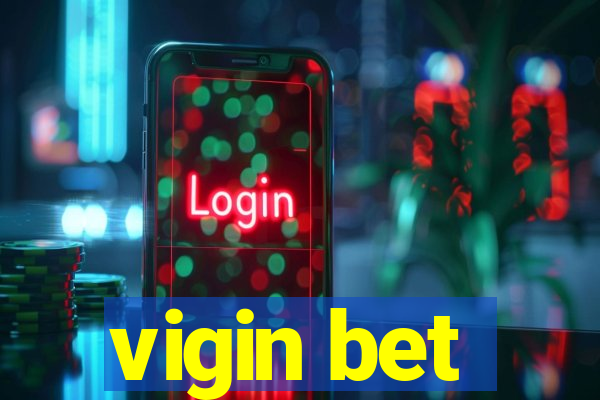 vigin bet