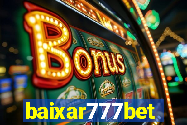 baixar777bet